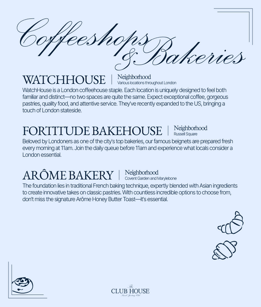 London Travel Guide: The Club House Edit (Q1 2026)